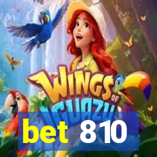 bet 810